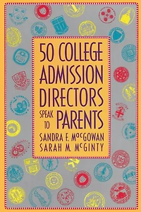 50 College Admission Directors Speak to Parents