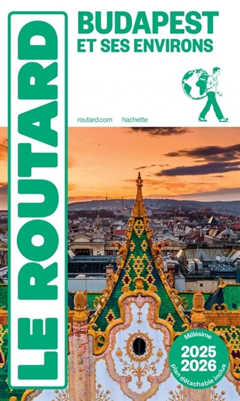 Guide Routard: Budapest et ses environs : 2022-2023