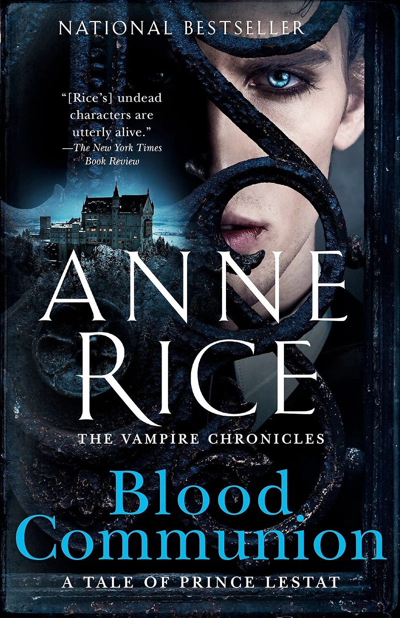 BLOOD COMMUNION: A Tale of Prince Lestat