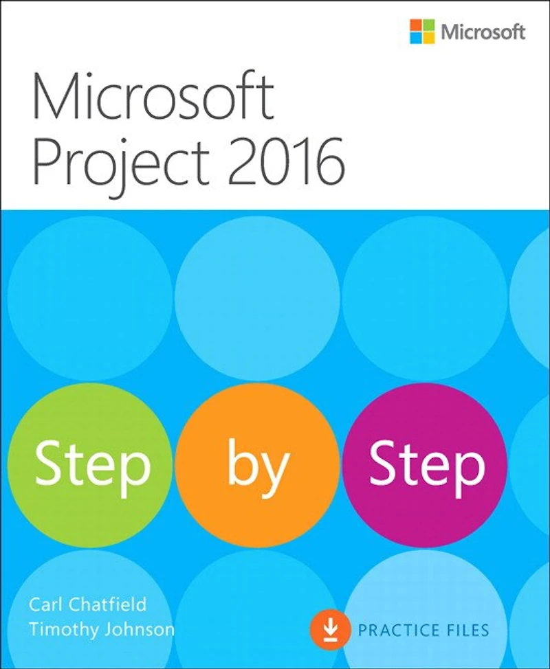 Microsoft Project Step By (covering Online Desktop Client)
