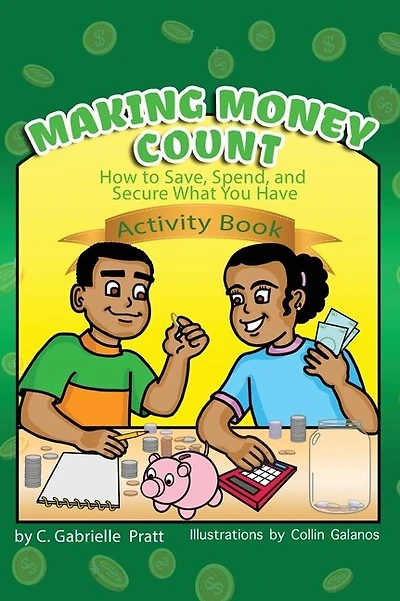 Making Money Count: How to Save, Spend, and Secure What You Have