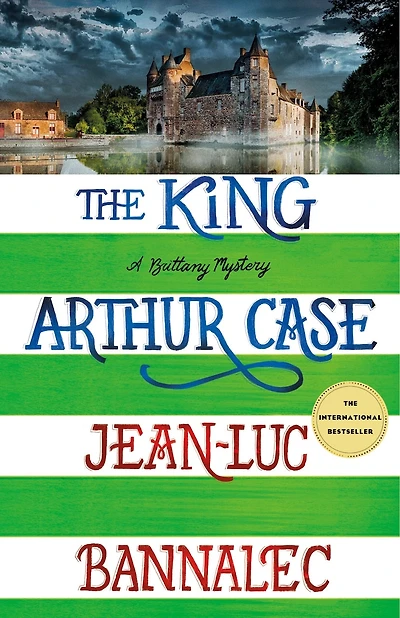 The King Arthur Case: A Brittany Mystery