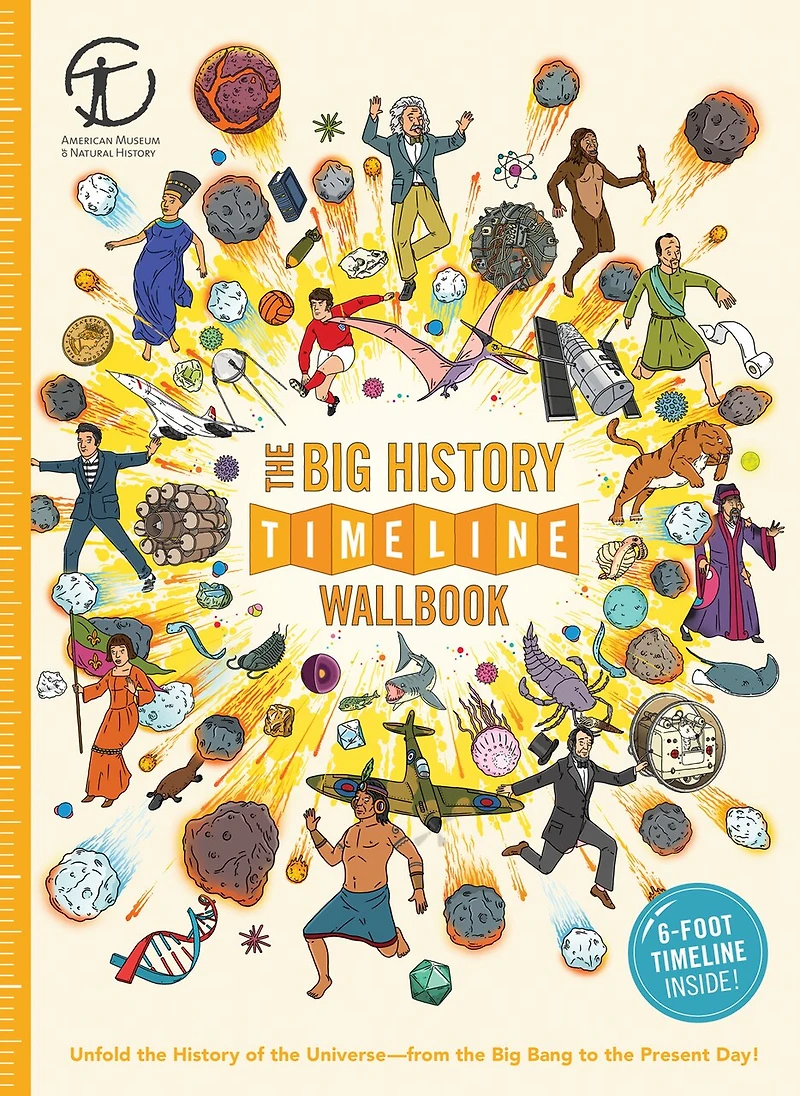 The Big History Timeline Wallbook: Unfold the History of the Universe—from the Big Bang to the Present Day!