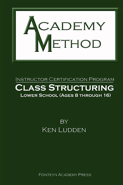 Academy Method: Class Structuring Lower School