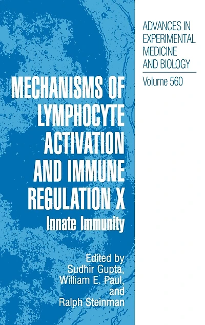 Mechanisms of Lymphocyte Activation and Immune Regulation X: Innate Immunity