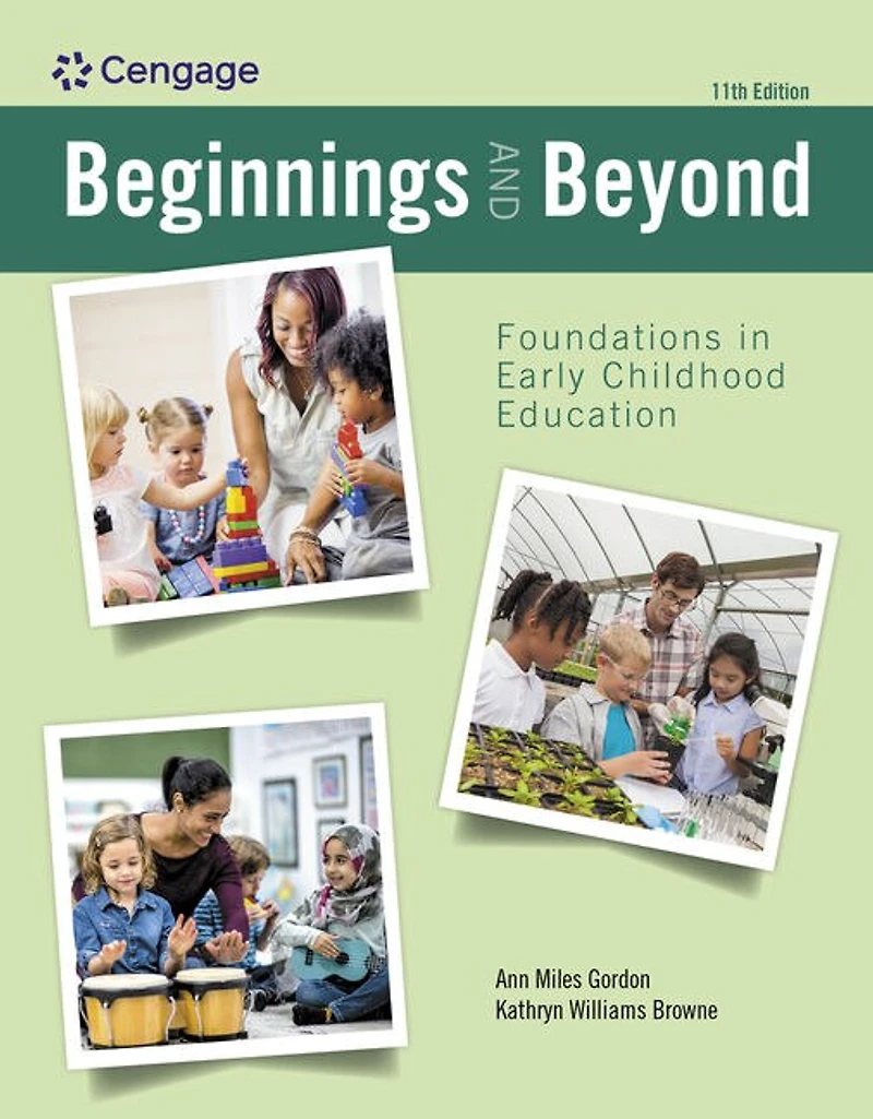 Beginnings and Beyond: Foundations Early Childhood Education