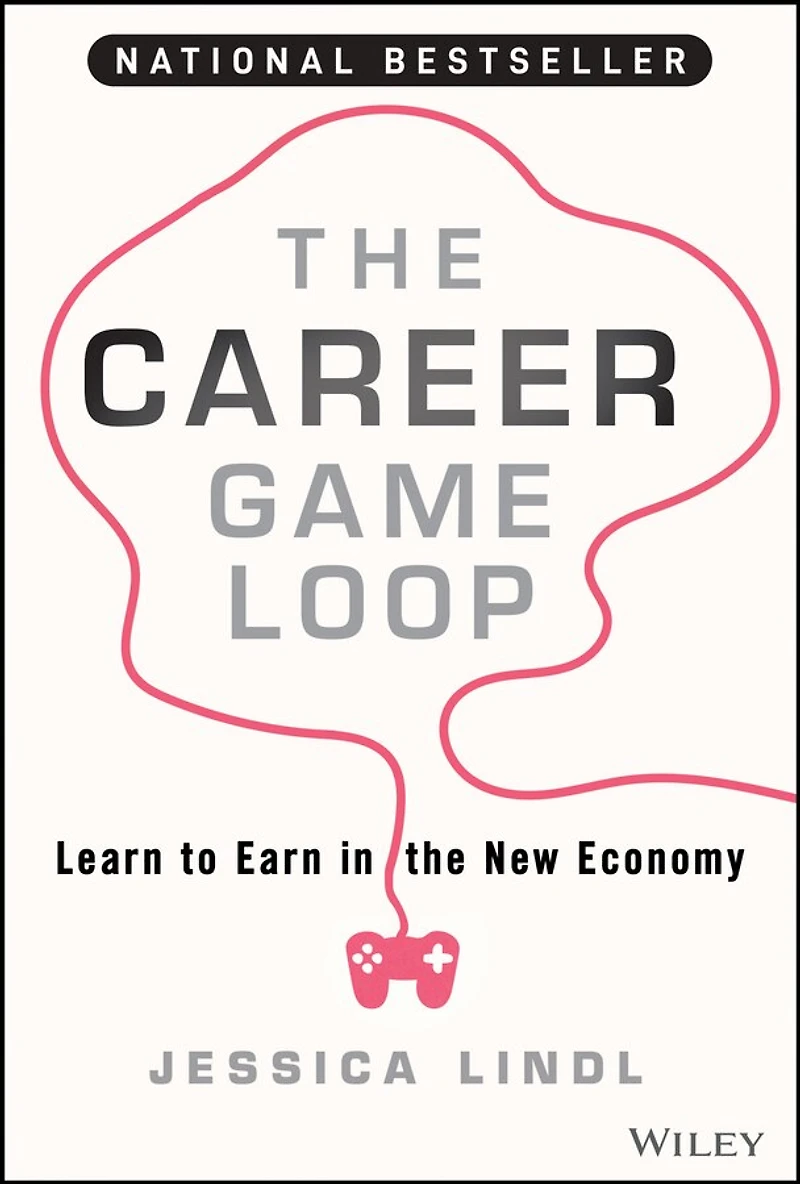 the Career Game Loop: Learn to Earn New Economy