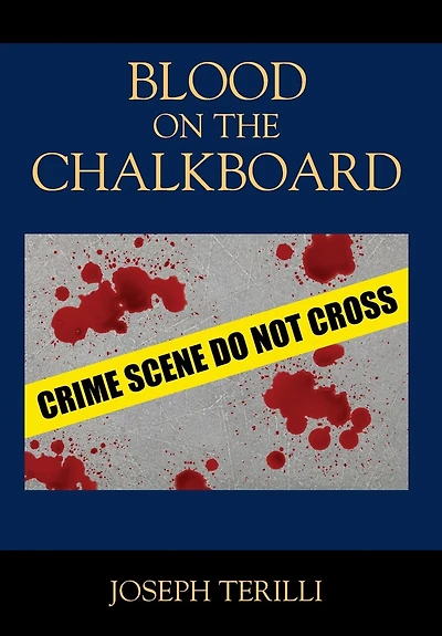 Blood on the Chalkboard