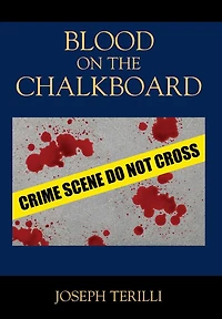 Blood on the Chalkboard