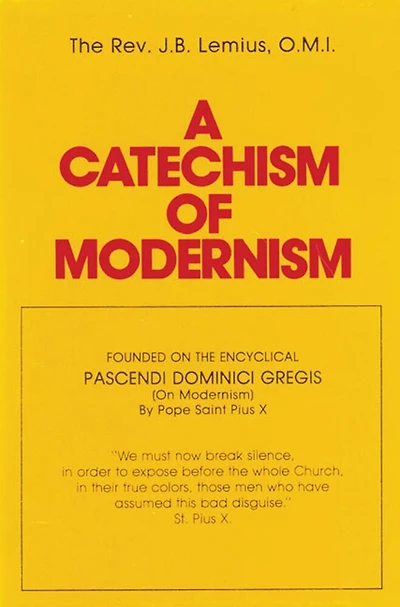 A Catechism of Modernism