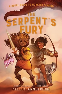 The Serpent's Fury: Royal Guide To Monster Slaying, Book 3