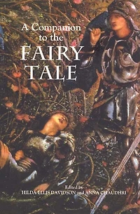 A Companion to the Fairy Tale
