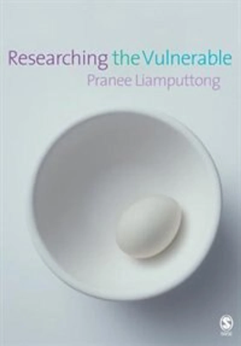 Researching The Vulnerable: A Guide To Sensitive Research Methods