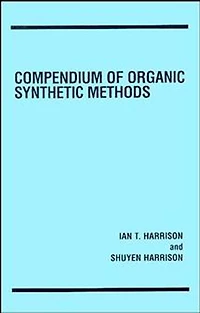 Compendium of Organic Synthetic Methods, Volume 2