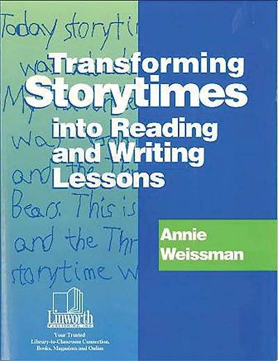 Transforming Storytimes into Reading and Writing Lessons