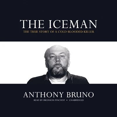 The Iceman: True Story of a Cold-Blooded Killer