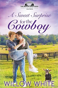 A Sweet Surprise for the Cowboy