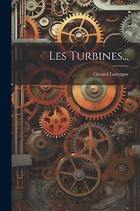 Les Turbines...