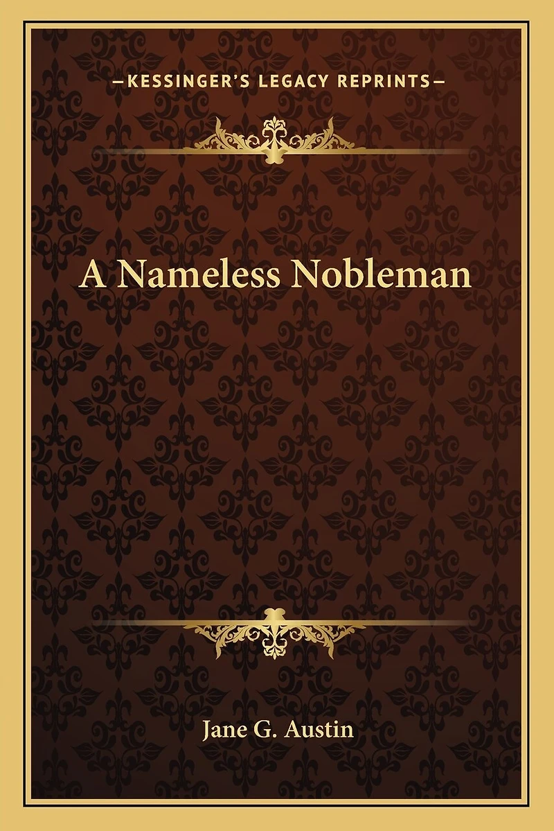 A Nameless Nobleman