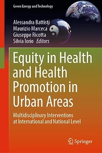 Equity Health and Promotion Urban Areas: Multidisciplinary Interventions at International National Leve: Level
