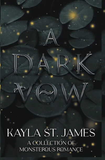 A Dark Vow: A Collection of Monstrous Romance