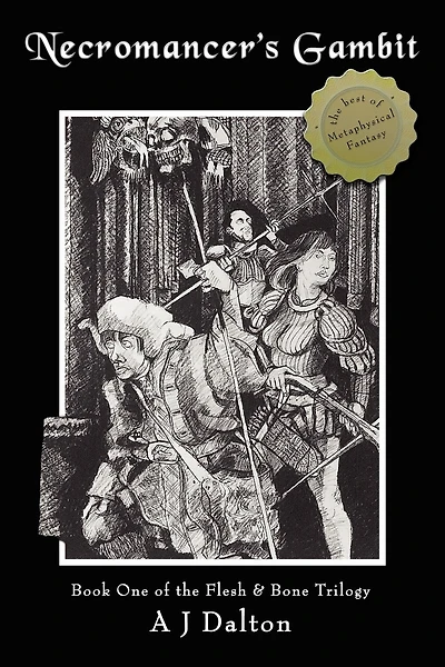 Necromancer's Gambit: Book One of the Flesh and Bone Trilogy