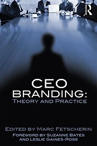 CEO Branding: Theory and Practice