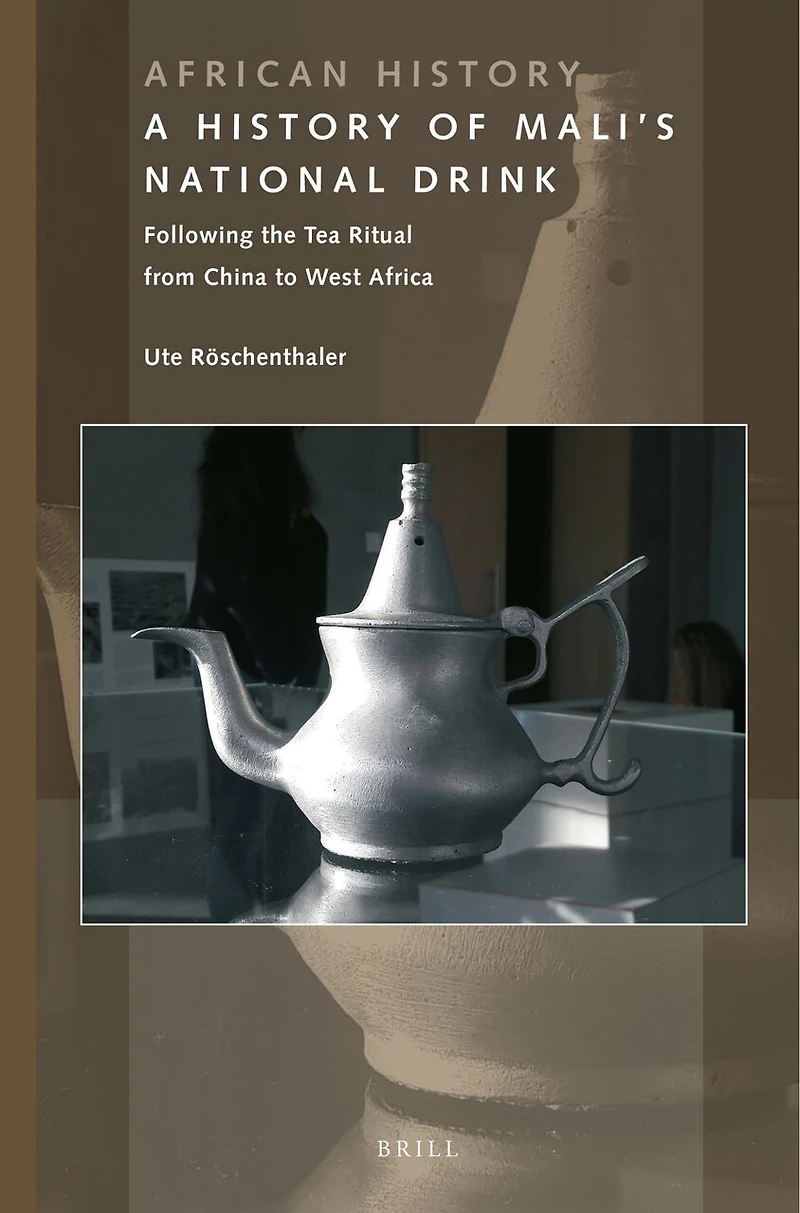 A History of Mali’s National Drink: Following the Tea Ritual from China to West Africa