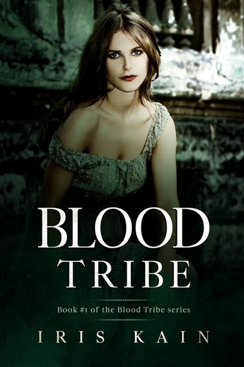 Blood Tribe: Book #1 of the Blood Tribe Series
