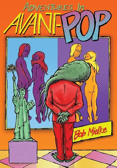 Adventures in Avant-Pop