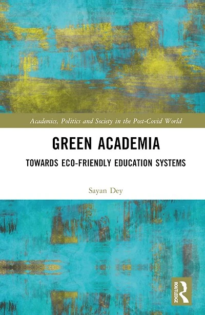 Green Academia: Towards Eco-Friendly Education Systems
