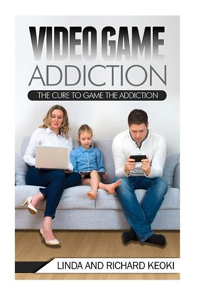 Video Game Addiction: The Cure to The Game Addiction