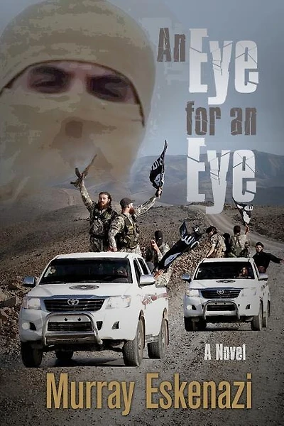 An Eye for an Eye: A Global Espionage Thriller of Kidnapping and Terror