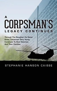 A Corpsman's Legacy Continues