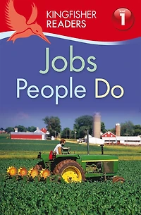 Kingfisher Readers L1: Jobs People Do