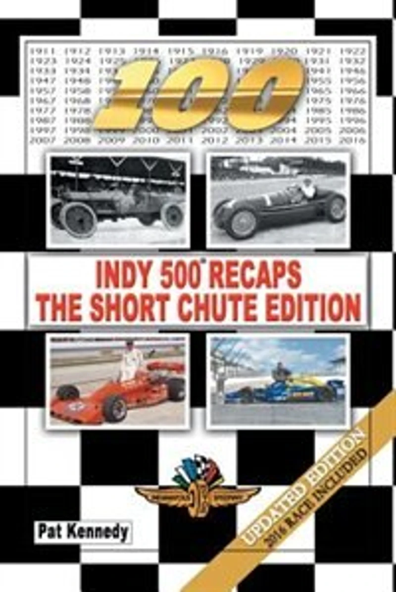 Indy 500 Recaps: The Short Chute Edition