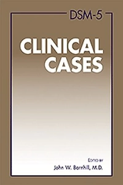 Dsm-5 Clinical Cases