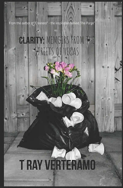 Clarity: Memoirs from the Streets of Vegas