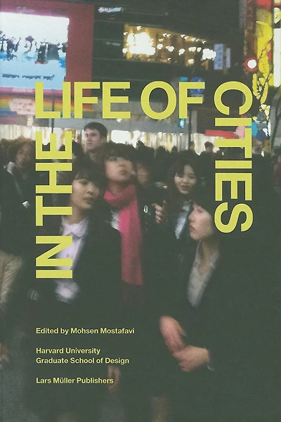 In the Life of Cities