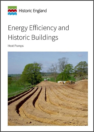 Energy Efficiency And Historic Buildings: Heat Pumps