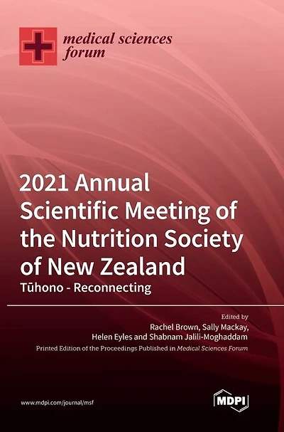 2021 Annual Scientific Meeting of the Nutrition Society of New Zealand