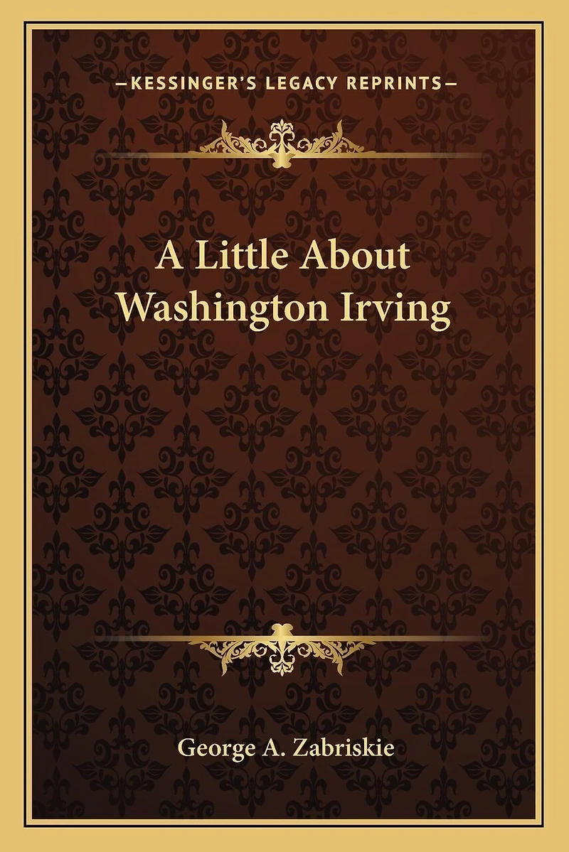 A Little About Washington Irving
