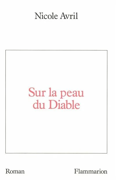 Sur la peau du diable