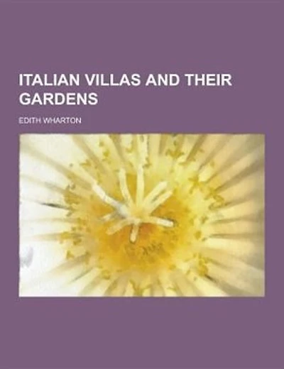 Italian Villas and Their Gardens