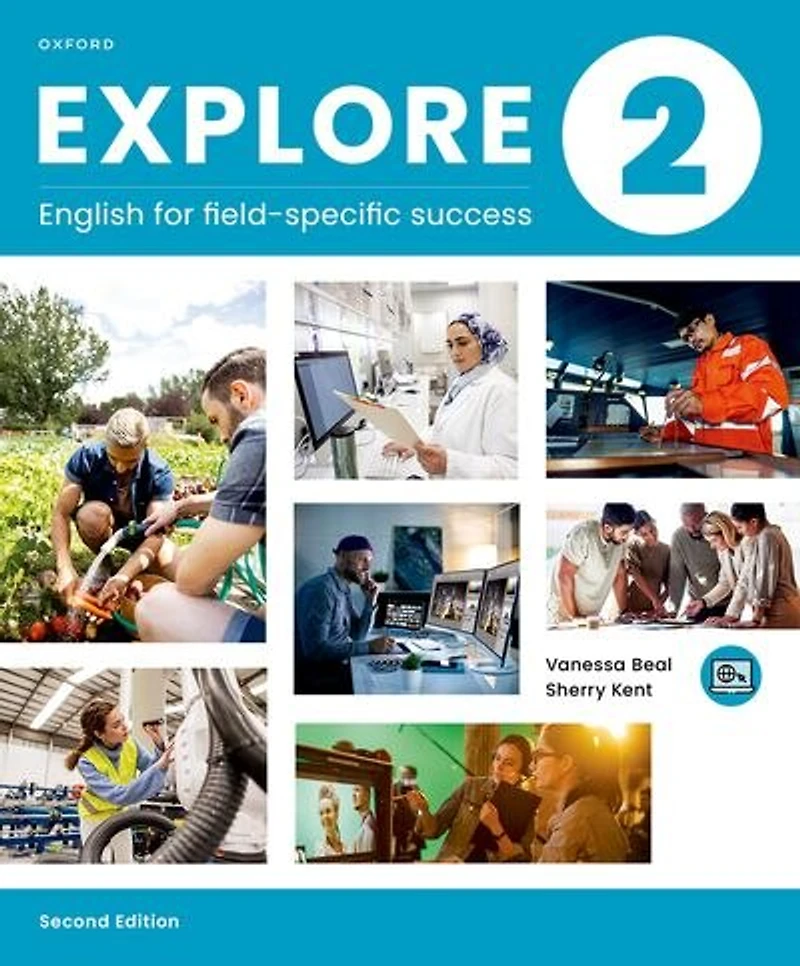 Explore 2: English for Field-Specific Success Student Book with eBook and Online Practice (12M)