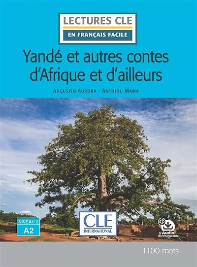 Yandé: et autres contes d'Afrique et d'ailleurs