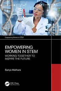 Empowering Women STEM: Working Together to Inspire the Future