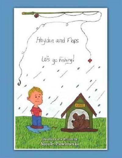 Hayden and Flops: Let's Go Fishing