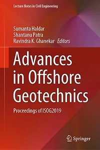 Advances Offshore Geotechnics: Proceedings of ISOG2019