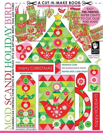 Mod Scandi Holiday Bird Cut-n-Make Book: Scandinavian Christmas Paper Crafts in Mod Folksy Style on Gift Bags, Wraps, Tags and Cards